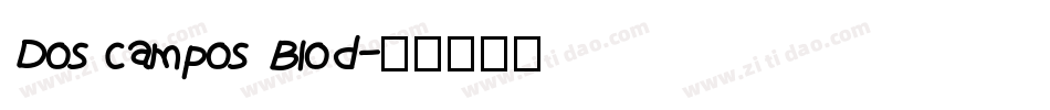 Dos campos Blod字体转换